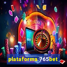 plataforma 765bet